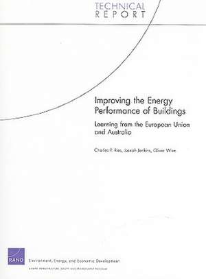 Improving the Energy Performance of Buildings de Charles P. Ries