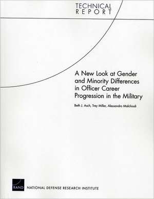 A New Look at Gender and Minority Differences in Officer Career Progression in the Military de Beth J. Asch