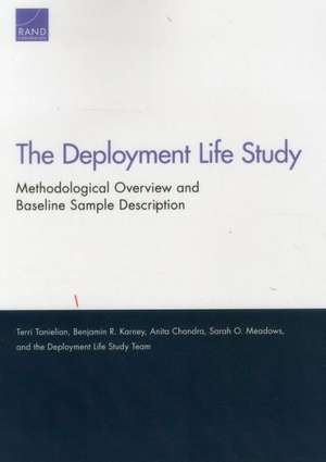 The Deployment Life Study de Terri Tanielian