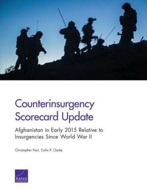 Counterinsurgency Scorecard Update de Christopher Paul