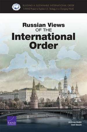 RUSSIAN VIEWS OF THE INTERNATIPB de Andrew Radin