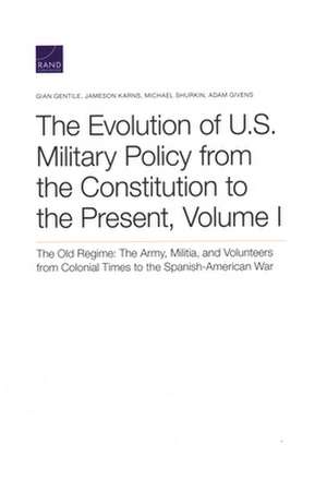 EVOLUTION OF US MILITARY POLICPB de Michael Shurkin