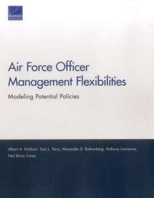 AIR FORCE OFFICER MANAGEMENT FPB de Albert A. Robbert