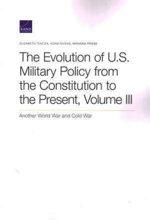 EVOLUTION OF US MILITARY POLICPB de Miranda Priebe