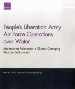 PEOPLES LIBERATION ARMY AIR FOPB de Mark R Cozad