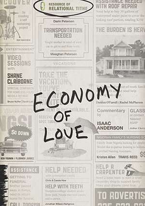 Economy of Love de Shane Claiborne