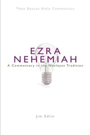 Nbbc, Ezra/Nehemiah de Jim Edlin