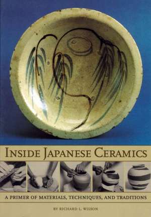 Inside Japanese Ceramics de Richard Wilson