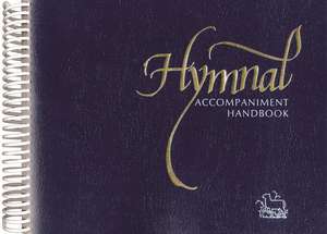 Hymnal Accompaniment Handbook de Herald Press