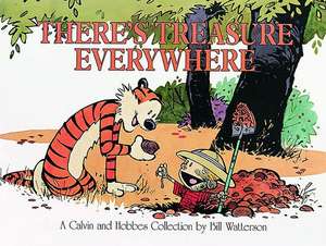 There's Treasure Everywhere: A for Better or for Worse Special Edition de Bill Watterson