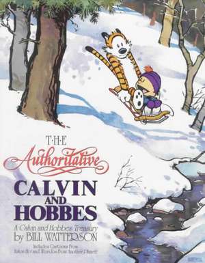 The Authoritative Calvin and Hobbes de Bill Watterson