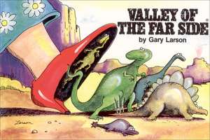 Valley of The Far Side® de Gary Larson