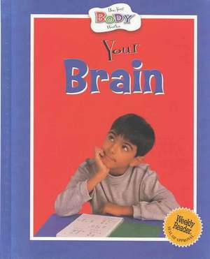 Your Brain de ANITA GANERI