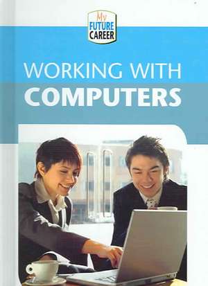 Working with Computers de Margaret McAlpine