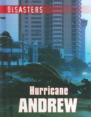 Hurricane Andrew de Jen Green