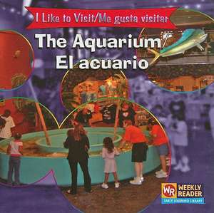 The Aquarium/El Acuario de Jacqueline Laks Gorman