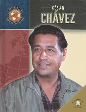 Cesar Chavez de Jonatha A. Brown