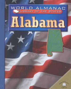 Alabama: The Heart of Dixie de Michael A. Martin