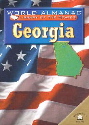 Georgia: The Peach State de Eric Siegfried Holtz