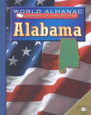 Alabama: The Heart of Dixie de Michael A. Martin