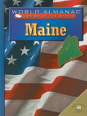 Maine: The Pine Tree State de Deborah H. DeFord