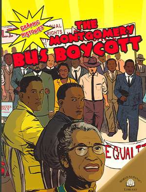 The Montgomery Bus Boycott de Kerri O'Hern