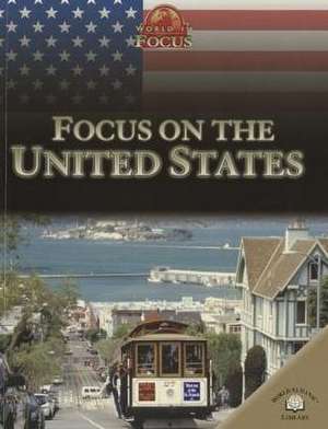 Focus on the United States de Clare Brooks