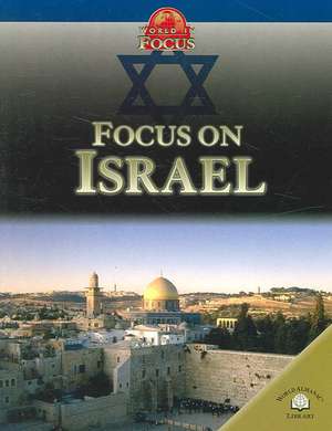 Focus on Israel de Alex Woolf