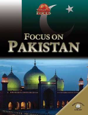 Focus on Pakistan de Sally Morgan