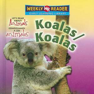 Koalas/ Koalas de Kathleen Pohl