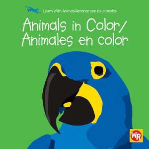 Animals in Color/Animales En Color de Sebastiano Ranchetti