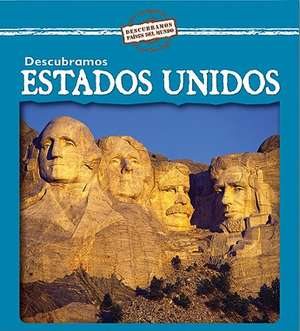 Descubramos Estados Unidos = Looking at the United States de Kathleen Pohl