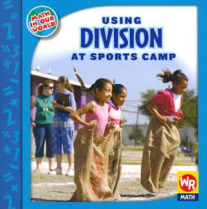 Using Division at Sports Camp de Linda Bussell