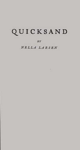 Quicksand de Nella Larsen