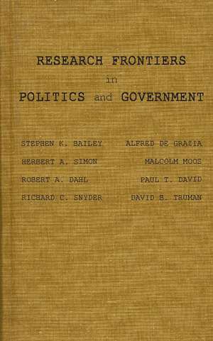 Research Frontiers in Politics and Government de Stephen K. Bailey