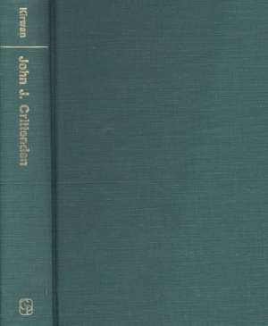 John J. Crittenden: The Struggle for the Union de Albert Dennis Kirwan