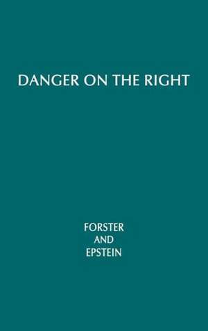 Danger on the Right de Arnold Forster