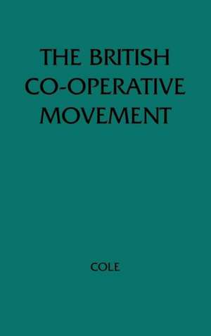 The British Cooperative Movement in a Socialist Society de Mike Cole