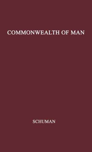 Commonwealth of Man de G. E. Schuman