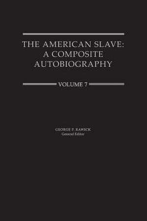 The American Slave de Rawick