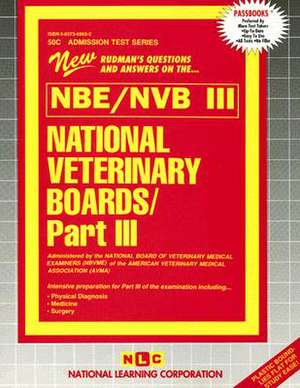 National Veterinary Boards Part III de National Learning Corporation