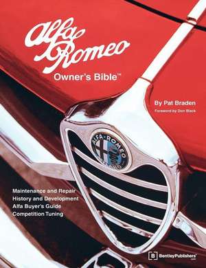 Alfa Romeo Owner's Bible de Pat Braden