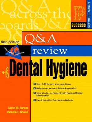 Prentice Hall Health Question and Answer Review of Dental Hygiene de Rdh Barnes, Caren M.