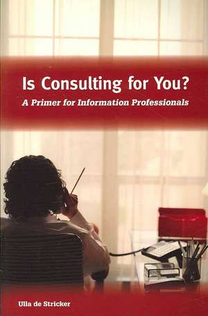 Is Consulting for You? de American Library Association