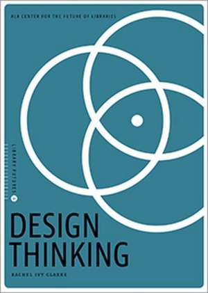 Design Thinking de Rachel Ivy Clarke