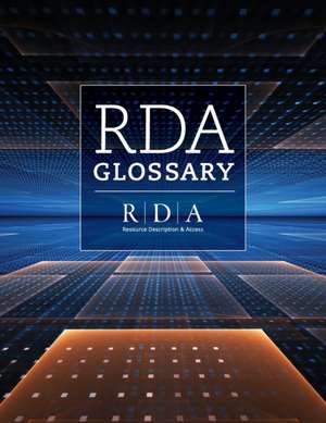 RDA Glossary de The Rda Steering Committee (Rsc) (rsc)