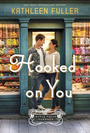 Hooked on You de Kathleen Fuller