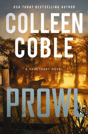 Prowl de Colleen Coble