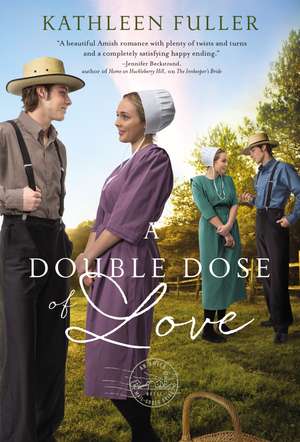 A Double Dose of Love de Kathleen Fuller