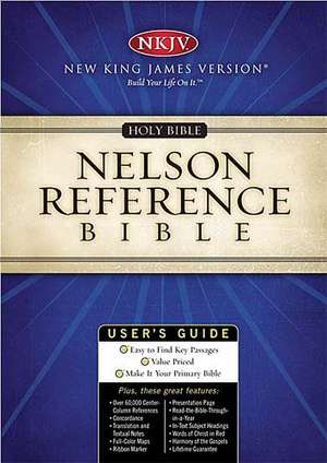 Nelson Reference Bible-NKJV de Nelson Bibles